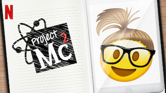 Project Mc² (2017)