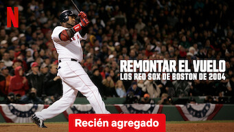 Remontar el vuelo: Los Red Sox de Boston de 2004 (2024)