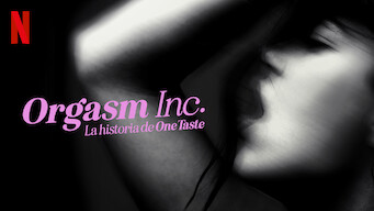 Orgasm Inc.: La historia de OneTaste (2022)