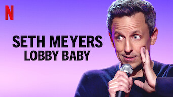 Seth Meyers: Lobby Baby (2019)