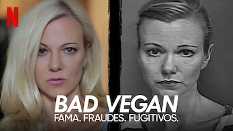 Bad Vegan: Fama. Fraudes. Fugitivos. (2022)