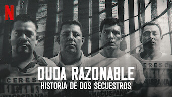 Duda razonable: Historia de dos secuestros (2021)