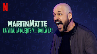 Martin Matte: La vie, la mort...eh la la..! (2019)