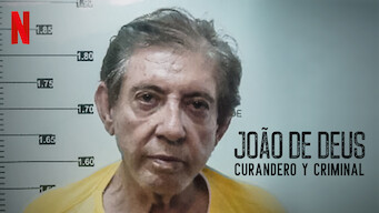 João de Deus: Los delitos de un sanador espiritual (2021)