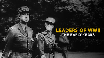 Leaders of WWII: The Early Years (2018)