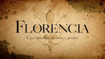 Florencia: Una historia de arte y poder (2018)