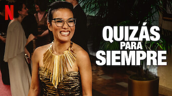 Quizás para siempre (2019)