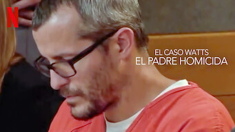 El caso Watts: El padre homicida (2020)